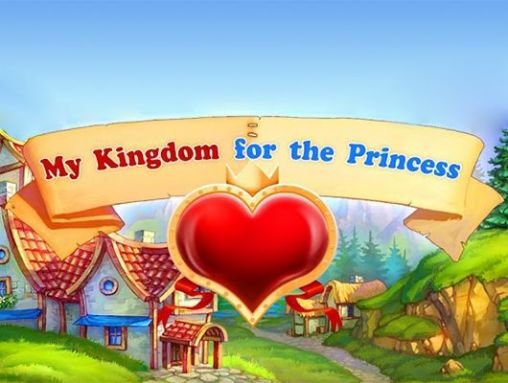 game pic for My kingdom for the princess